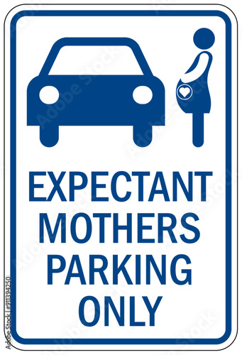 Expectant mother reserved parking sign