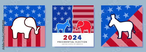 Set of 3 patriotic posters highlighting the 2024 USA Presidential Election. Democratic party symbol - blue donkey, and Republican party symbol - red elephant on an American flag background with text.