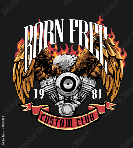 born free slogan with eagle and motorcycle engine emblem vector illustration on black background