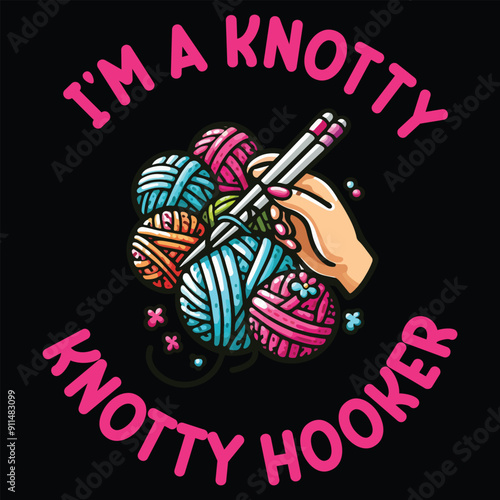 I'm a knotty hooker Graphic Design