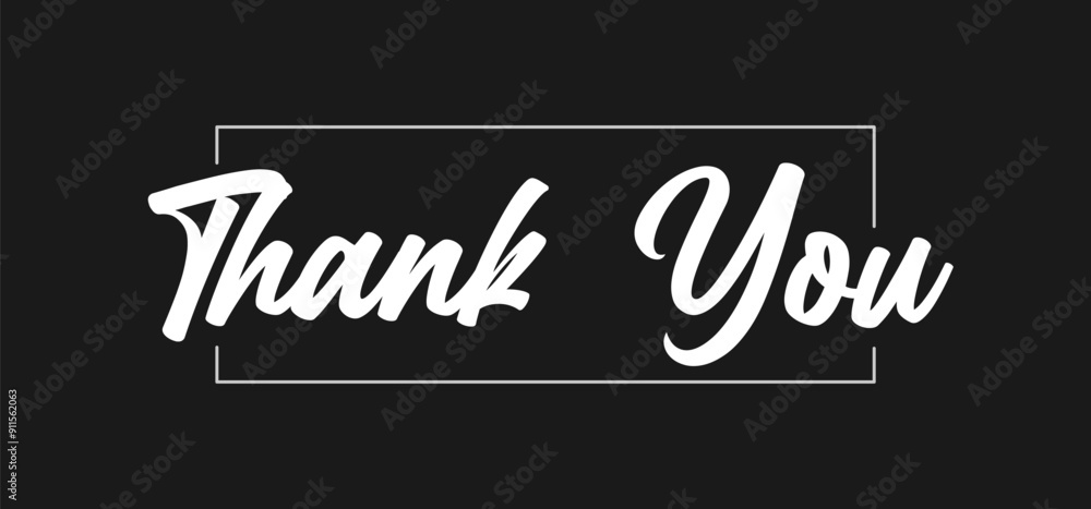 Obraz premium Thank you phrase in elegant calligraphy inside a square frame. Thanks greeting card design.