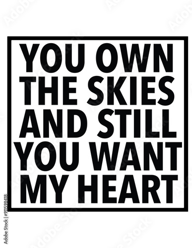 YOU OWN THE SKIES VECTOR