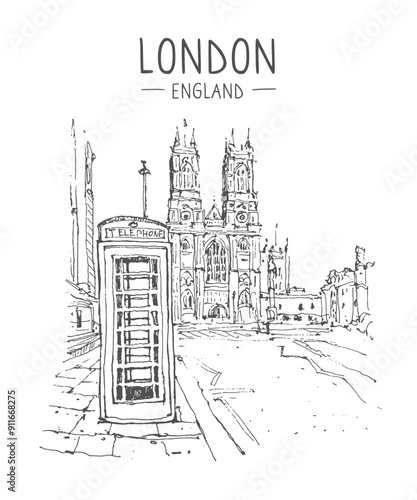 Westminster Abbey and telephone booth in London. Vector architecture sketch illustration. Hand drawn sketch of London city, UK. Isolated on white background. Travel sketch. Hand drawn travel postcard.