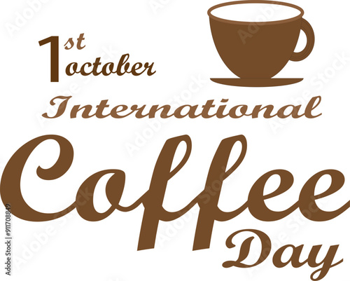 International Coffee Day, Coffee Day 1st October, the world coffee is written with coffee beans isolated with white background