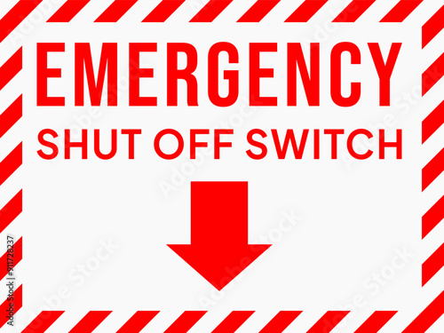 Label with an arrow that says "Emergency shut off switch", suitable for indication in industry and manufacturing
