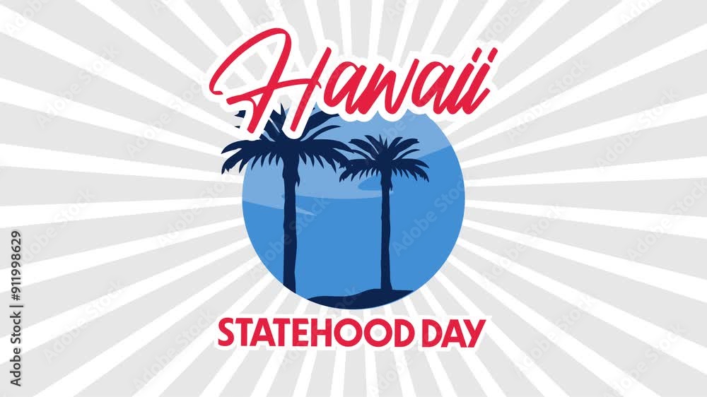 Animated video of Happy Hawaiian Statehood Day Animated video of Happy Hawaiian Statehood Day