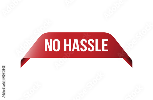 Red banner No Hassle on white background.