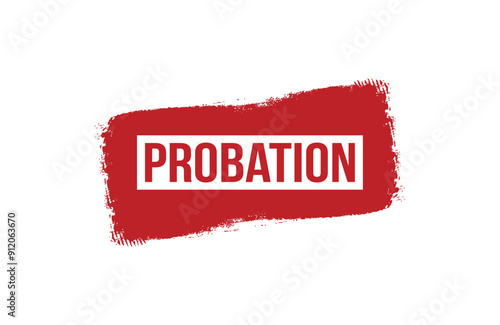 Brush style Probation red banner design isolated on white background.