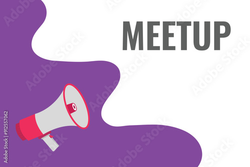 meetup button, banner, label, template for website. meetup text with colorful megaphone icon
