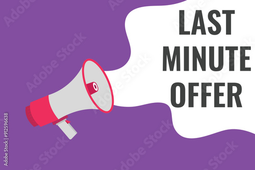 last minute offer button, banner, label, template for website. last minute offer text with colorful megaphone icon
