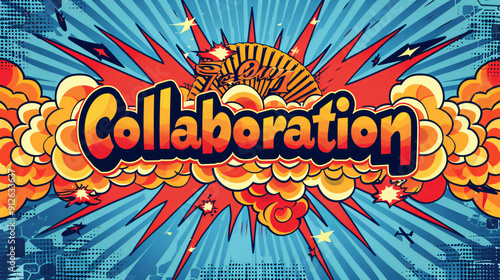 Collaboration word in colorful comic book style surrounded by explosions is representing teamwork photo