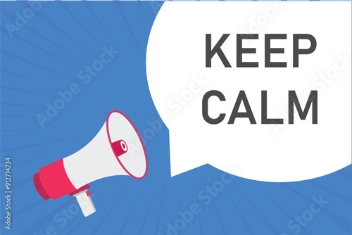 keep calm button, banner, label, template for website. keep calm text with colorful megaphone icon
