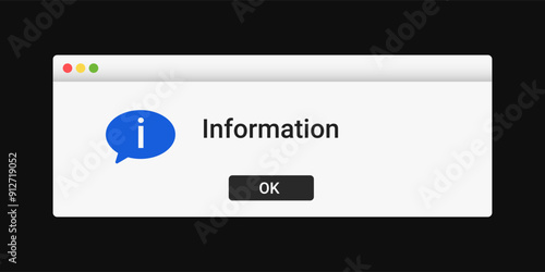 Modern window message with information in white color. Warning notification on screen.