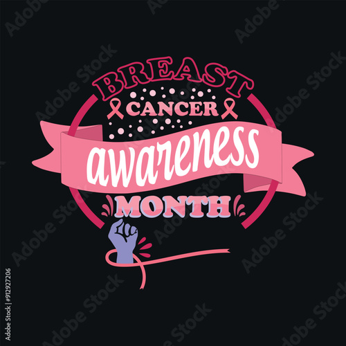 Breast Cancer Awareness T-shirt Design, Breast Cancer Awareness, Awareness Day T-shirt Design, and Trending T-shirt Design.