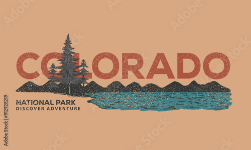 Colorado nation park. Mountain with tree retro vintage print design. the great outdoors. Adventure at the mountain graphic artwork for t shirt and others.