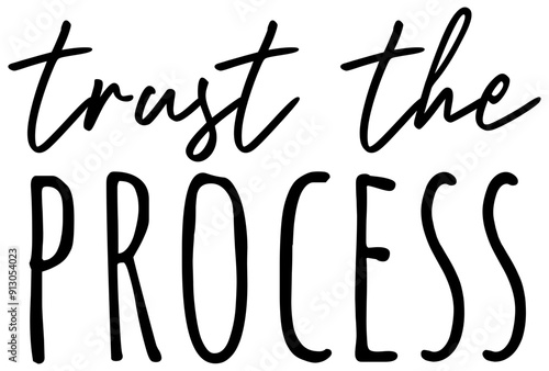 Trust The Process | Manifestation Vector | Manifest Your Dreams | Cute Illustration