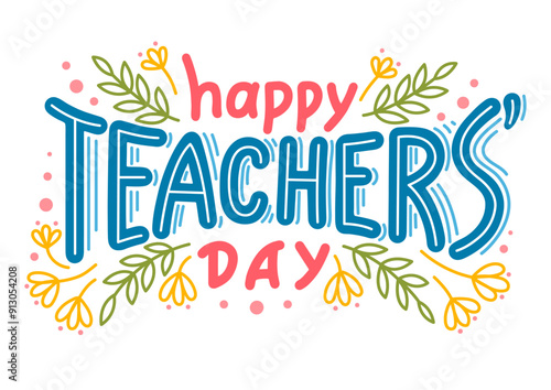 Happy Teacher's Day. Hand drawing lettering. 