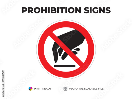 Prohibition signs. Indicatoare de interzicere. Запрещающие знаки. Do not touch, dangerous. Nu atinge, periculos. Запрещается прикасаться, опасно (1)
