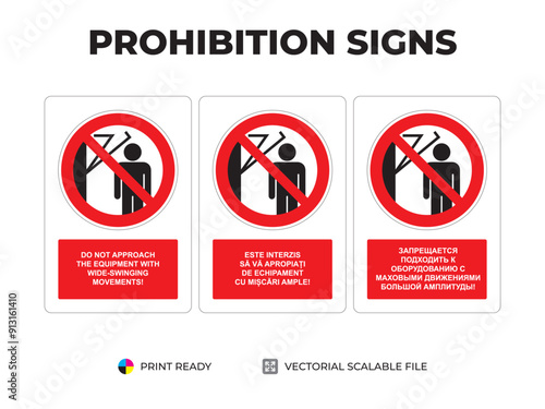 Prohibition signs. Indicatoare de interzicere. Запрещающие знаки. Do not approach the equipment. Interzis să vă apropiați de echipament. Запрещается подходить к оборудованию (2) 