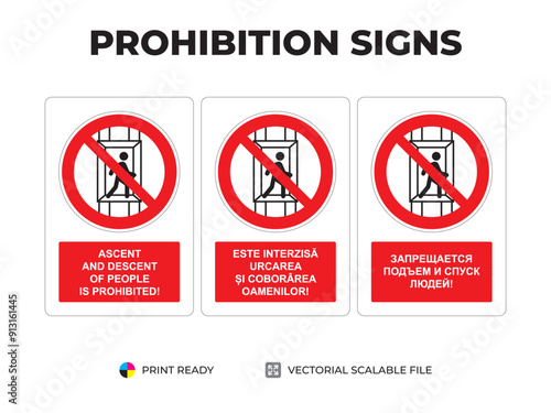 Prohibition signs. Indicatoare de interzicere. Запрещающие знаки. Ascent and descent of people is prohibited. Este interzisă urcarea și coborârea oamenilor. Запрещается подъем и спуск людей (2)
