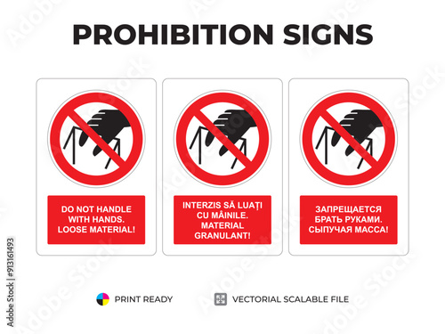 Prohibition signs. Indicatoare de interzicere. Запрещающие знаки. Do not handle with hands, loose material. Interzis să luați cu mâinile, material granulat. Запрещается брать руками, cыпучая масса (2)