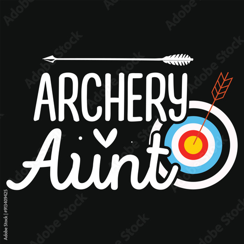Archeryaunt archery shooting typography tshirt design