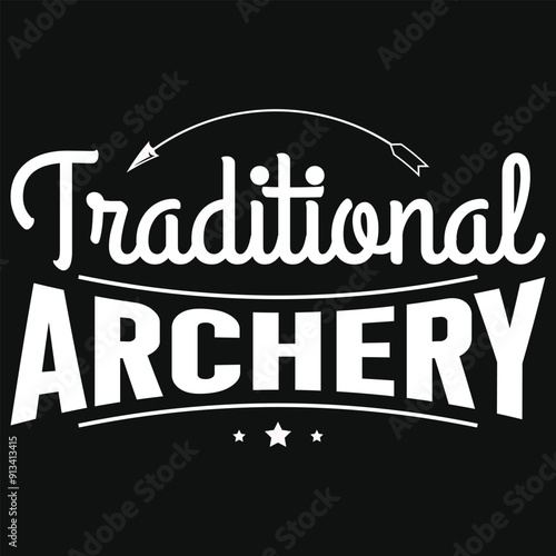 Traditional archery archery shooting typography tshirt design