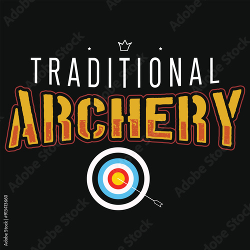 Traditional archery archery shooting typography tshirt design
