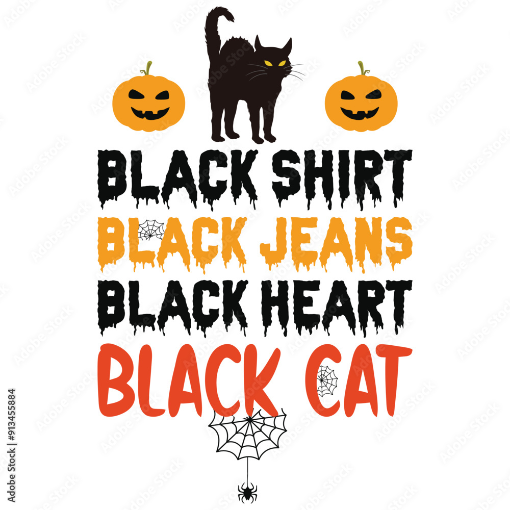 Black shirt black jeans black heart black cat halloween day 31 October witch boo typography or graphics tshirt design Black shirt black jeans black heart black cat halloween day 31 October witch boo typography or graphics tshirt design