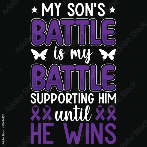 My sons battle is my battle supporting him pancreatic cancer awareness typography tshirt design