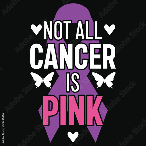 Not all cancer is pink pancreatic cancer awareness typography tshirt design