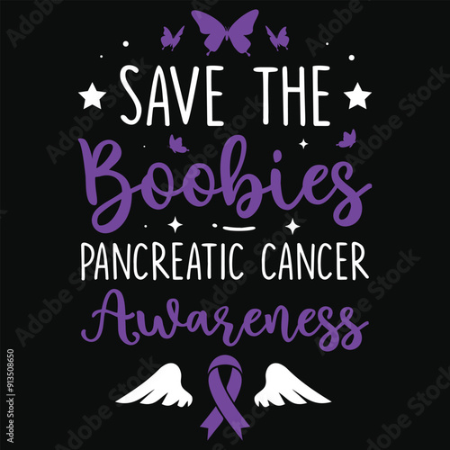 Save the boobies pancreatic cancer awareness typography tshirt design