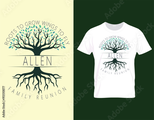 Roots to grow wings to fly allen family reunion tshirt design template