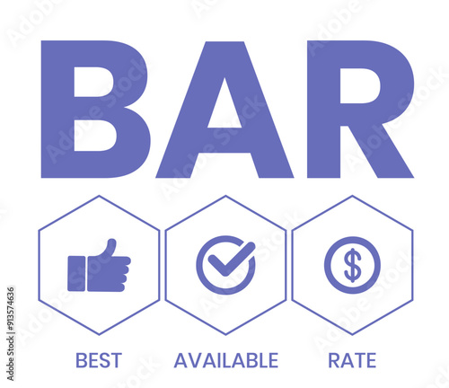 BAR - Best Available Rate, acronym business concept. Word lettering typography design illustration with line icons and ornaments.