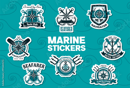 Marine stickers featuring nautical symbols like anchors, compasses, oars, tridents and ship steering wheels. Vector set of decorative patches, adhesive decals for navigator, seafarer, yacht club