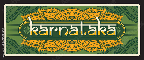 Karnataka Indian state, India retro travel plate, Indian region vector metal plaque. Indian state welcome and region entry sign with landmarks and Indian ornament, car plate or automobile license