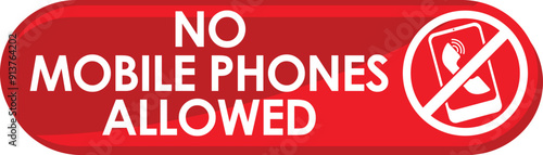 no mobile phones allowed signage vector  illustration ready to print