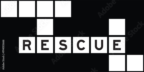 Alphabet letter in word rescue on crossword puzzle background