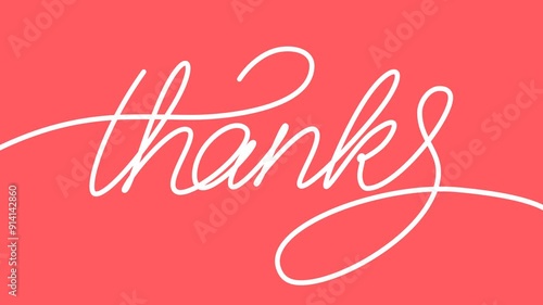Thanks word. Animated self drawing of continuous white line text on pink red background.