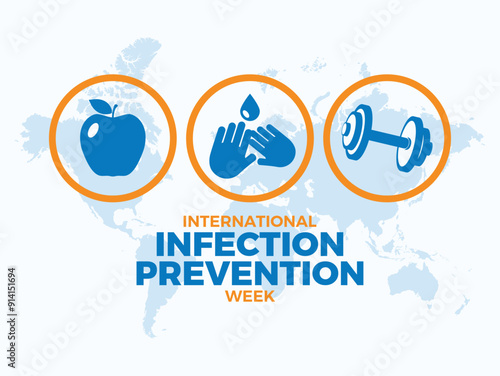 International Infection Prevention Week poster vector illustration. Healthy lifestyle, healthy food, hand washing, exercise round icon set vector. Template for background, banner, card