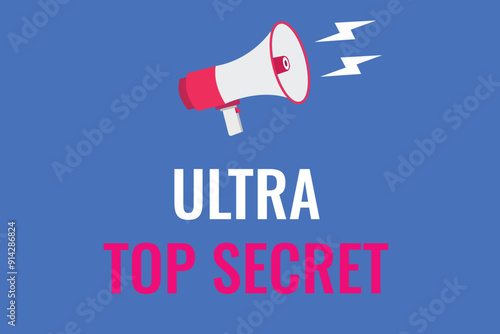 ultra top secret button, banner, label, template for website. ultra top secret text with colorful megaphone icon
