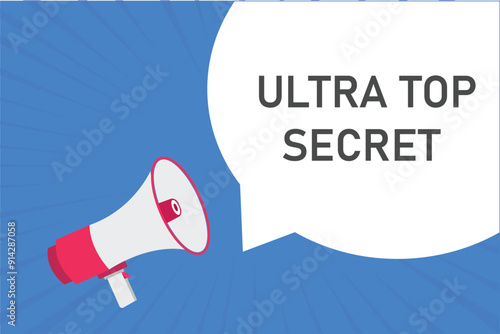 ultra top secret button, banner, label, template for website. ultra top secret text with colorful megaphone icon
