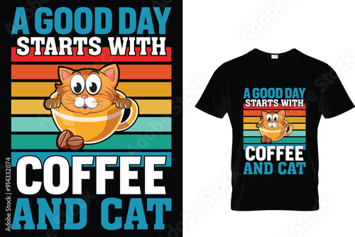 A good day starts with Coffee and cat - Cat T Shirt Design photo