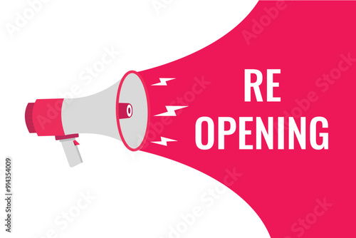 re opening button, banner, label, template for website. re opening text with colorful megaphone icon

