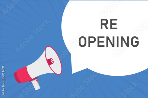re opening button, banner, label, template for website. re opening text with colorful megaphone icon
