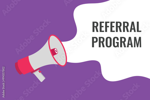referral program button, banner, label, template for website. referral program text with colorful megaphone icon

