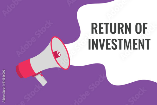 return of investment button, banner, label, template for website. return of investment text with colorful megaphone icon
