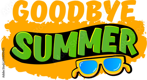 vector goodbye summer concept illustration with vintage orange summer sunglasses isolated on white. End of summer label, sticker , icon, logo and creative poster design template