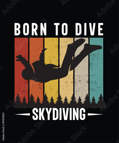 Born to dive skydiving tshirt design