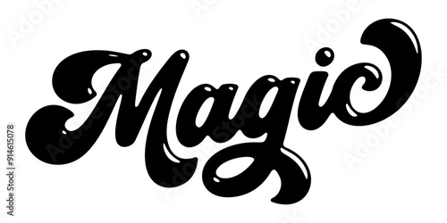 Word ‘Magic’ written in stylized retro bubble script lettering